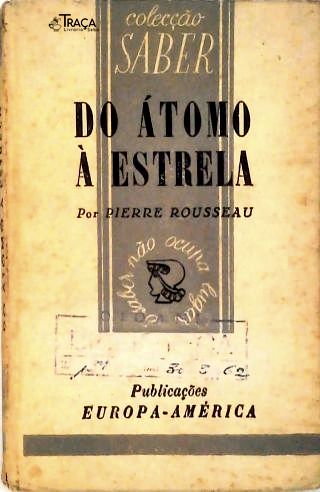 Do Átomo À Estrela
