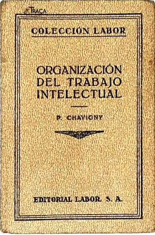 Organización Del Trabajo Intelectual