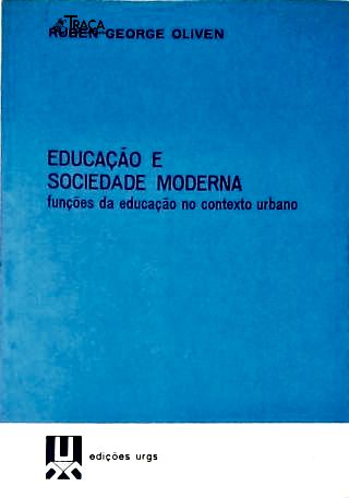 Educação E Sociedade Moderna