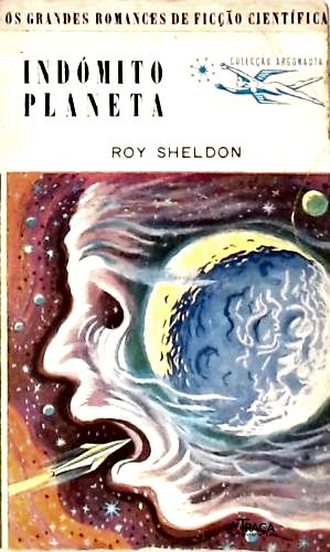 Indómito Planeta - Coleção Argonauta Nº 14