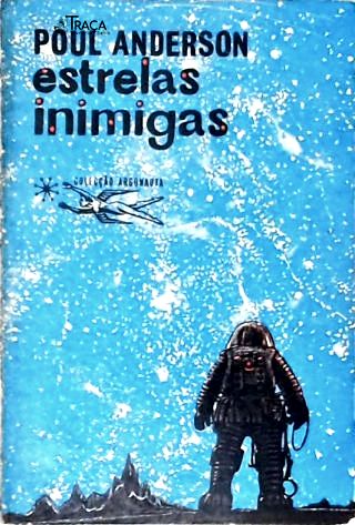Estrelas Inimigas - Coleção Argonauta Nº 110