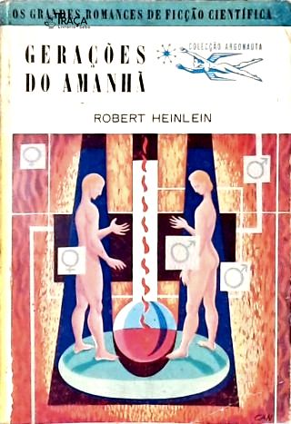 Gerações do Amanhã - Coleção Argonauta Nº 30