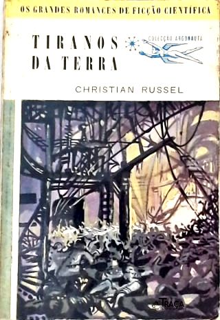 Tiranos da Terra - Coleção Argonauta Nº 41