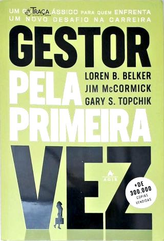 Gestor Pela Primeira Vez