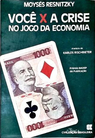 Você X a Crise No Jogo da Economia