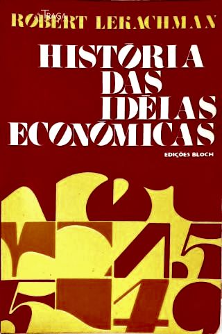Histórias das Idéias Econômicas