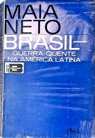 Brasil: Guerra-quente Na América Latina