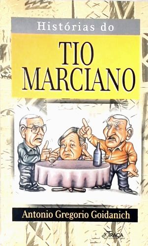 Histórias Do Tio Marciano