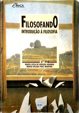 Filosofando - Introdução À Filosofia