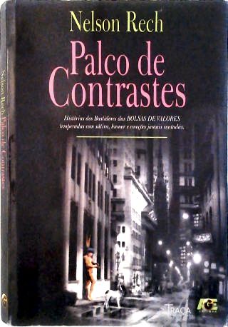 Palco de Contrastes