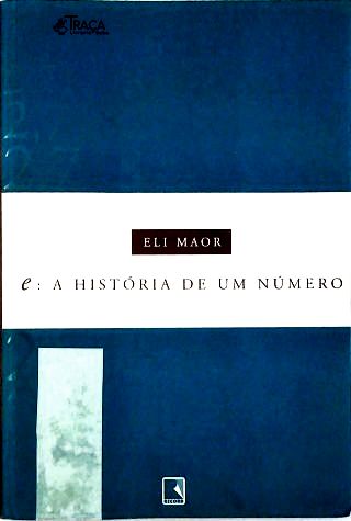 E: a História de Um Número