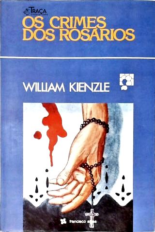 Os Crimes Dos Rosários
