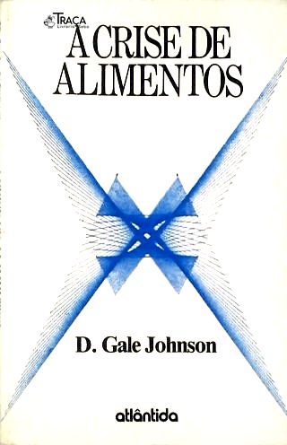 A Crise de Alimentos