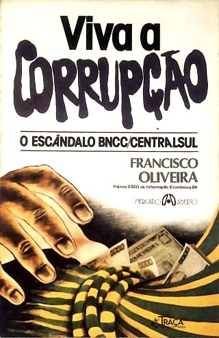 Viva a Corrupção