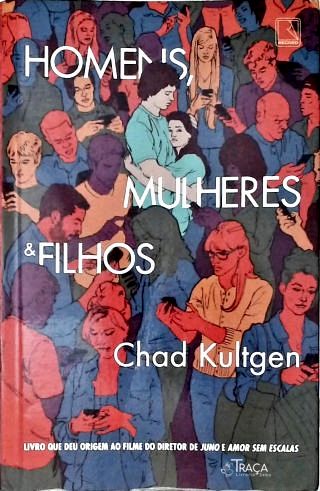 Homens Mulheres e Filhos