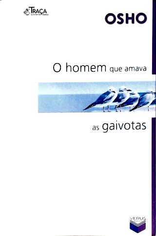 O Homem Que Amava As Gaivotas