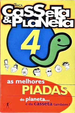 As Melhores Piadas Do Planeta... E Da Casseta Também!