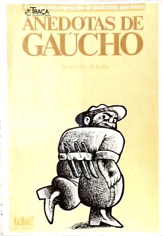 Anedotas de Gaúcho