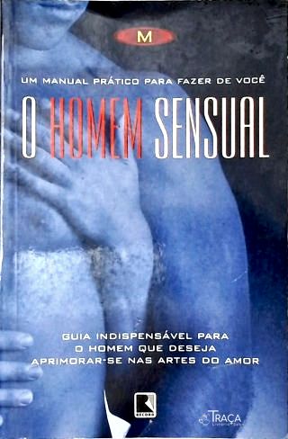 O Homem Sensual