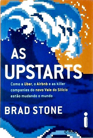 As upstarts
