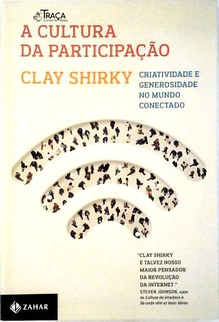 A Cultura da Participação