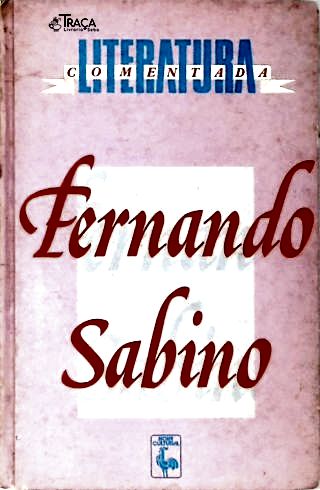 Literatura Comentada: Fernando Sabino