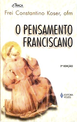 O Pensamento Franciscano