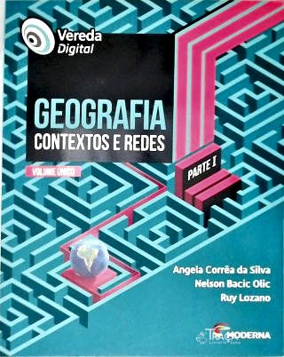 Geografia Contexto e Redes - em 3 Volumes