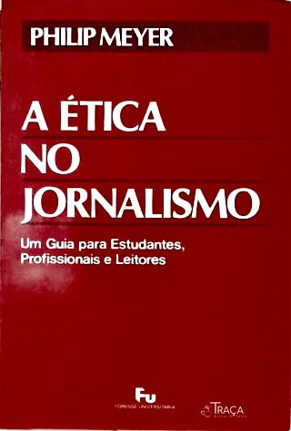 A Ética No Jornalismo