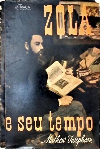 Zola e Seu Tempo