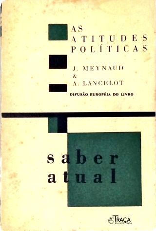 As Atitudes Políticas