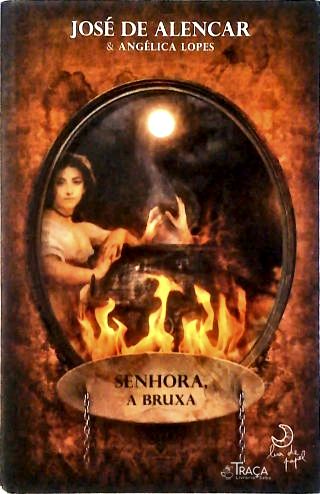 Senhora, a Bruxa