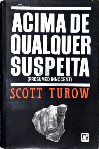 Acima De Qualquer Suspeita