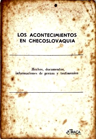 Los Acontecimientos en Checoslovaquia