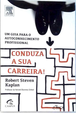 Conduza a sua Carreira