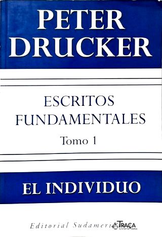 Escritos Fundamentales: El Individuo