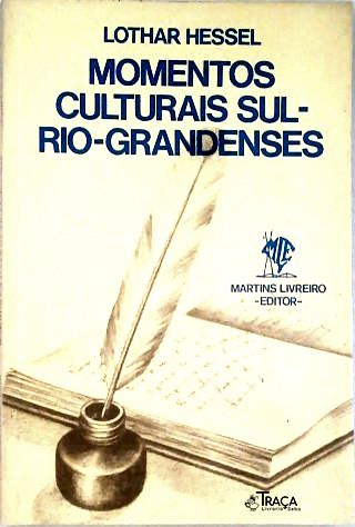 Momentos Cultutrais Sul-rio-grandenses