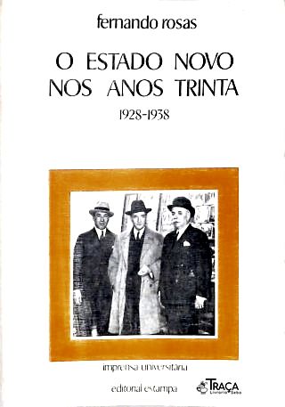 O Estado Novo nos Anos Trinta (1928-1938)