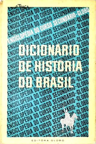 Dicionario de História do Brasil