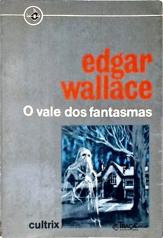 O Vale Dos Fantasmas