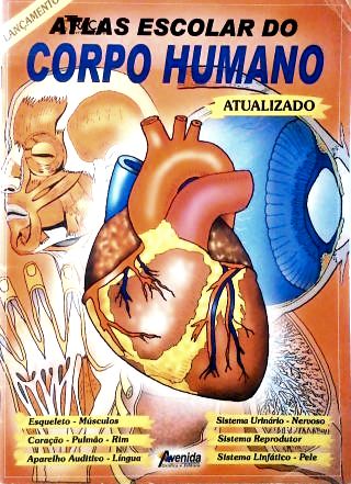 Atlas Escolar do Corpo Humano