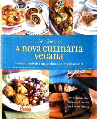 A Nova Culinária Vegana