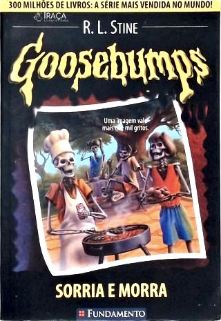 Goosebumps - Sorria e Morra
