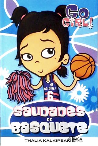 Go Girl! Saudades Do Basquete