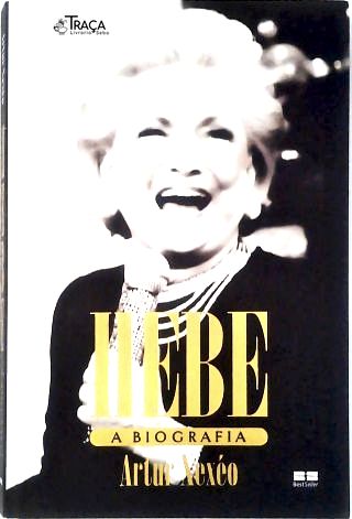 Hebe - a Biografia