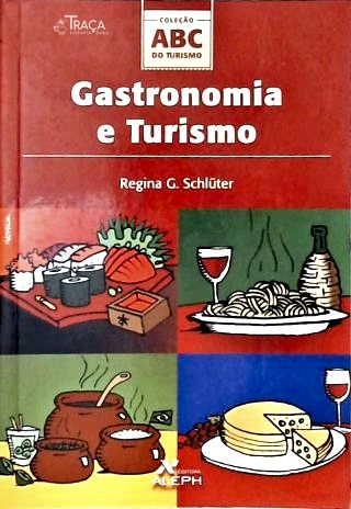 Gastronomia E Turismo