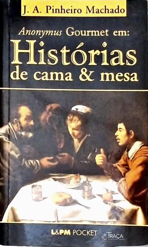 Anonymus Gourmet em Histórias de Cama e Mesa