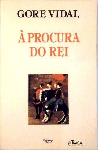 À Procura do Rei