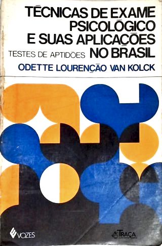 Técnicas de Exame Psicológico e Suas Aplicações No Brasil