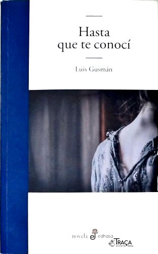 Hasta Que Te Conocí